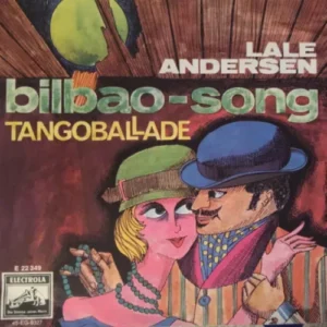 Andersen Lale - Bilbao-Song (nur Cover)